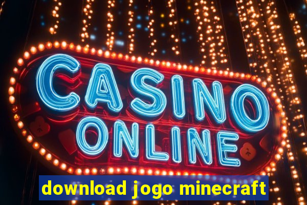 download jogo minecraft